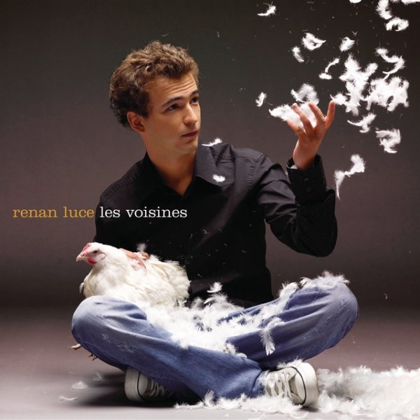 Album Renan Luce - Les Voisines