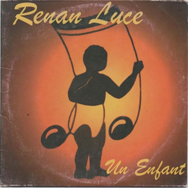 Album Renan Luce - Un Enfant