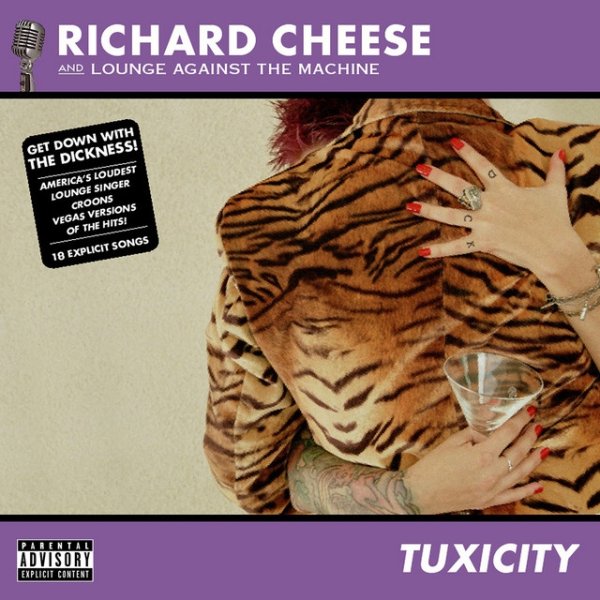 Album Richard Cheese - Tuxicity