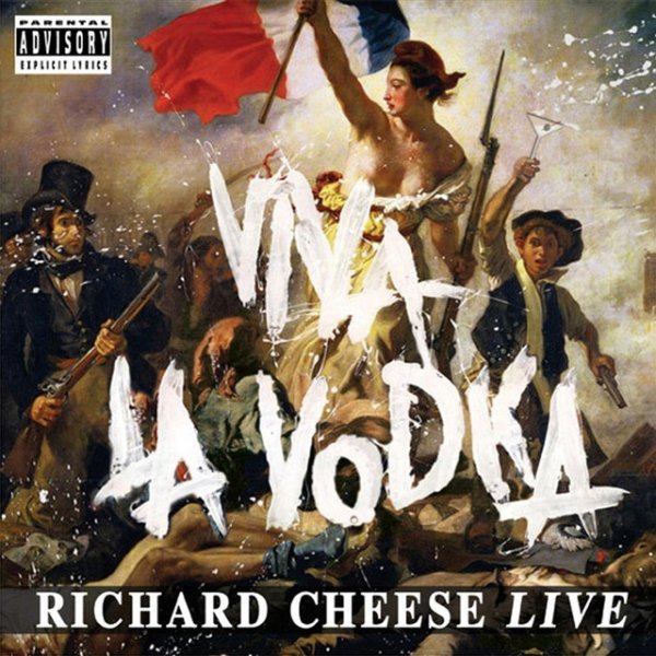 Album Richard Cheese - Viva La Vodka: Richard Cheese Live