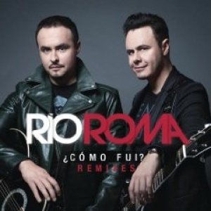 Album Río Roma - ¿Como Fui? (Remixes)