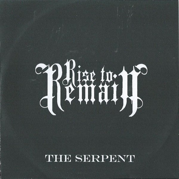 Album Rise To Remain - The Serpent