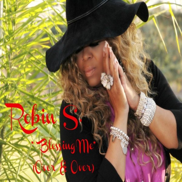Album Robin S - Blessing Me (Over & Over)