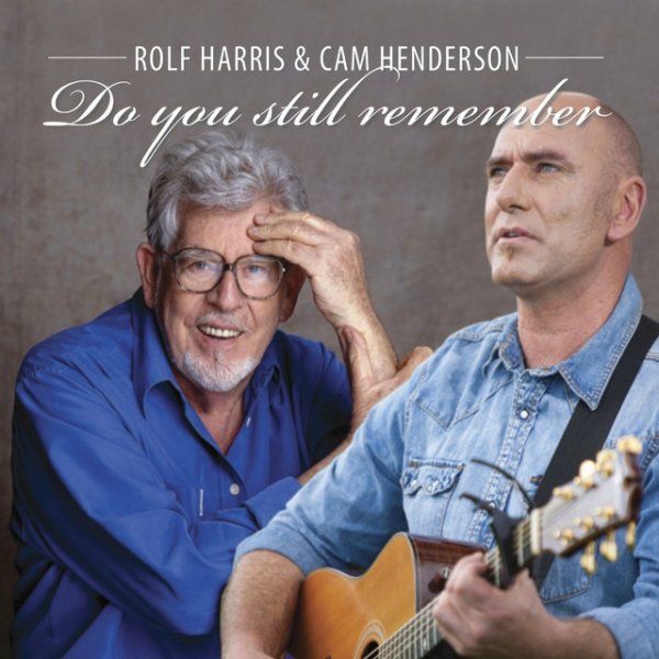 Album Rolf Harris - Do You Still Remember
