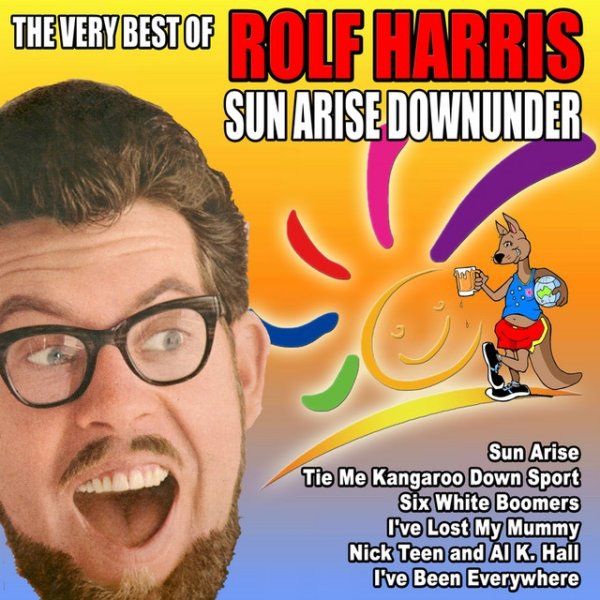 Sun Arise Down Under - The Very Best of Rolf Harris Album 
