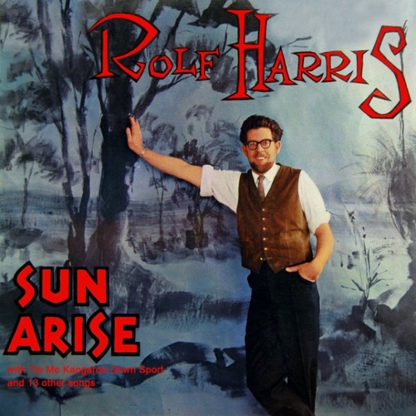 Album Rolf Harris - Sun Arise