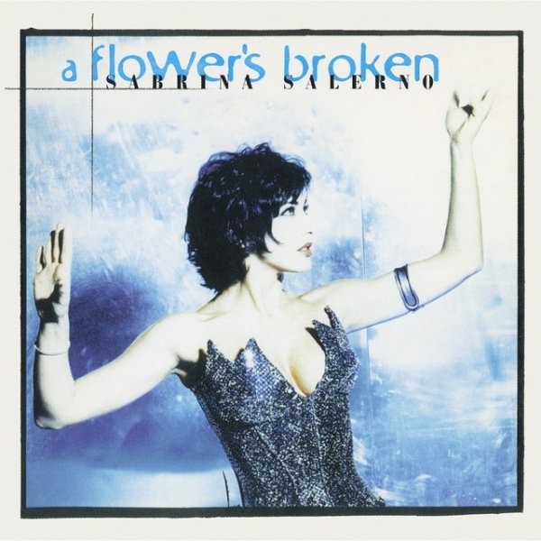 A Flower's Broken - album