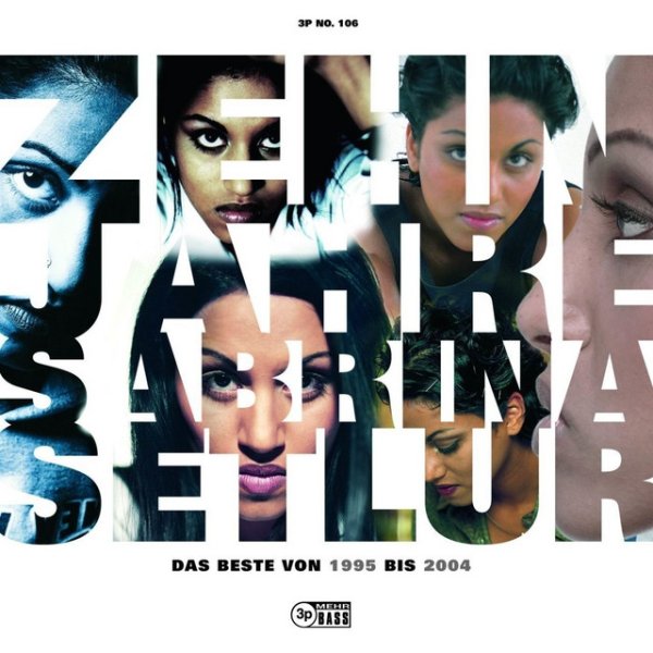 Album Sabrina Setlur - 10 Jahre - Das Beste von 1995 bis 2004