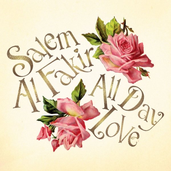 Album Salem Al Fakir - All Day Love