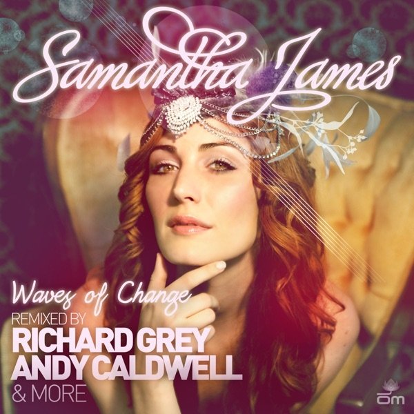 Album Samantha James - Waves of Change Remixes Part 2