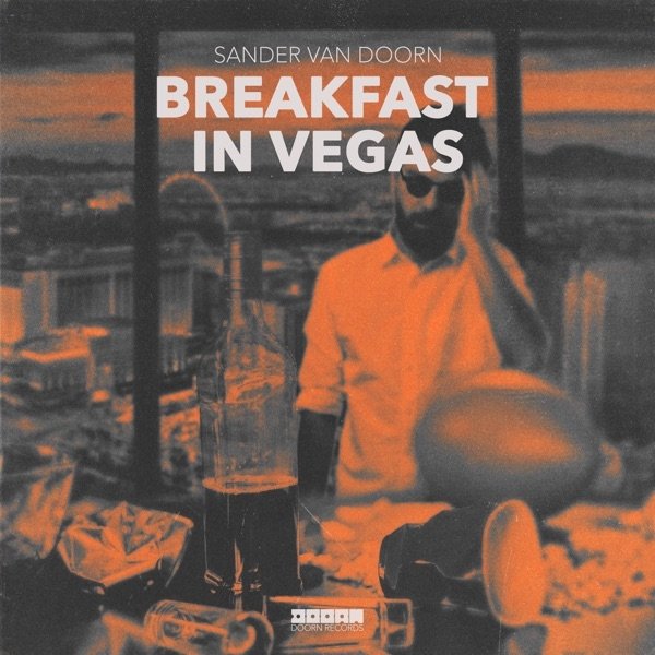 Album Breakfast In Vegas - Sander Van Doorn