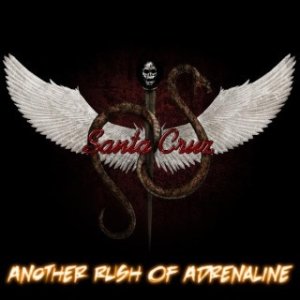 Album Santa Cruz - Another Rush Of Adrenaline