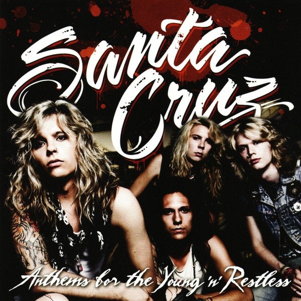 Album Santa Cruz - Anthems For The Young 
