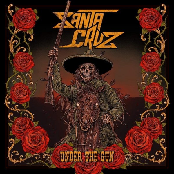 Album Santa Cruz - Under The Gun