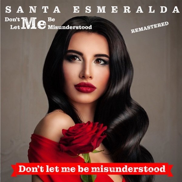 Album Santa Esmeralda - Don’t Let Me Be Misunderstood