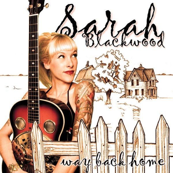 Album Sarah Blackwood - Way Back home