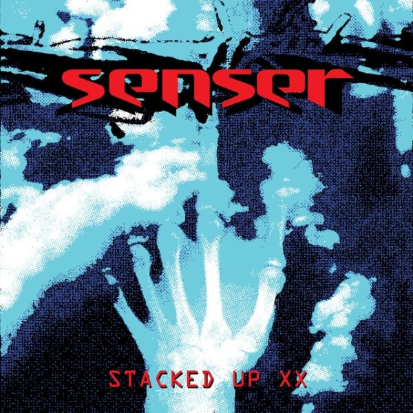 Album Senser - Senser Stacked up XX