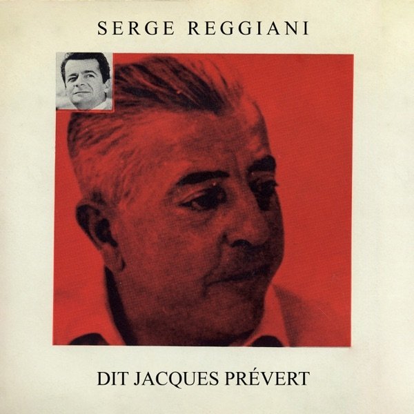 Album Serge Reggiani - Serge Reggiani dit Jacques Prévert