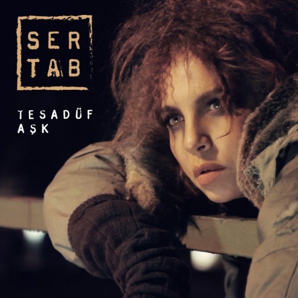 Album Sertab Erener - Tesadüf Aşk