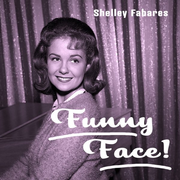 Album Shelley Fabares - Funny Face!