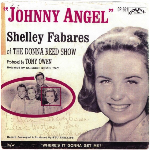 Shelley Fabares Johnny Angel / Where's It Gonna Get Me?, 1961
