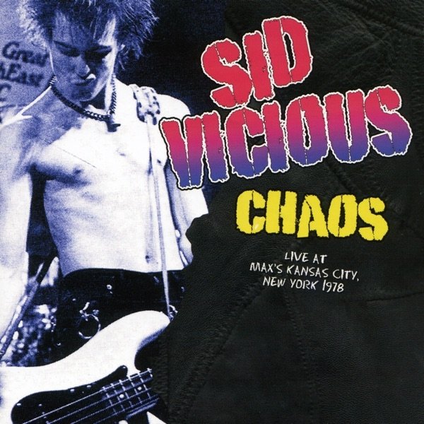 Album Sid Vicious - The Chaos Tapes