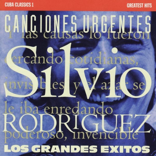 Silvio Rodríguez Cuba Classics 1: Silvio Rodriguez, 1991