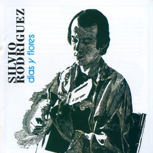 Album Silvio Rodríguez - Días y Flores