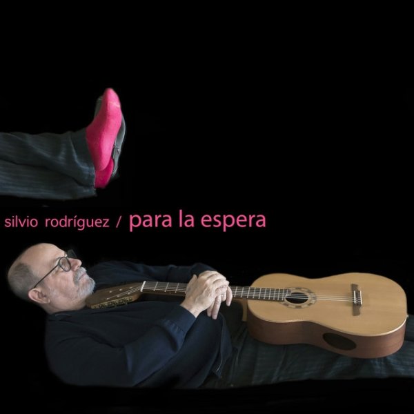 Album Silvio Rodríguez - Para la Espera