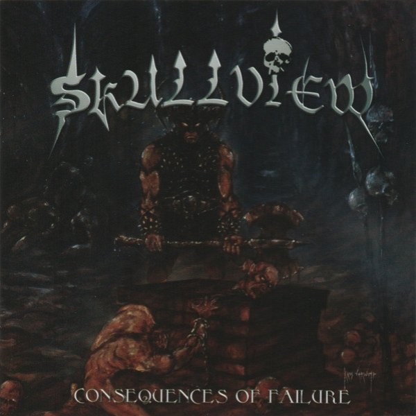 Album Skullview - Consequences Of Failure