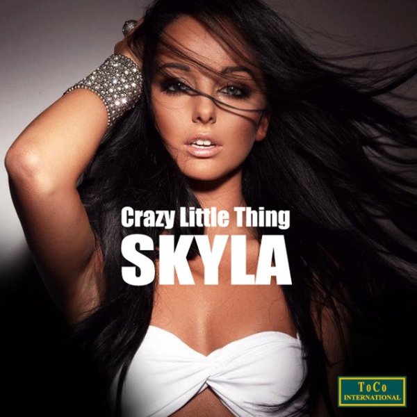 Skyla Crazy Little Thing, 2012
