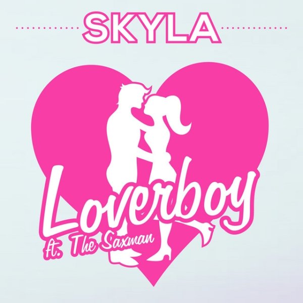 Album Skyla - Loverboy
