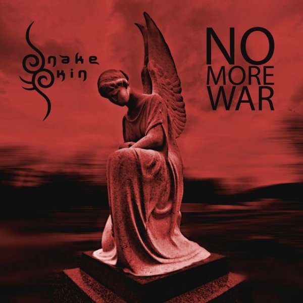 Album Snakeskin - No More War