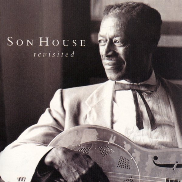 Son House Revisited Vol. 1 - album