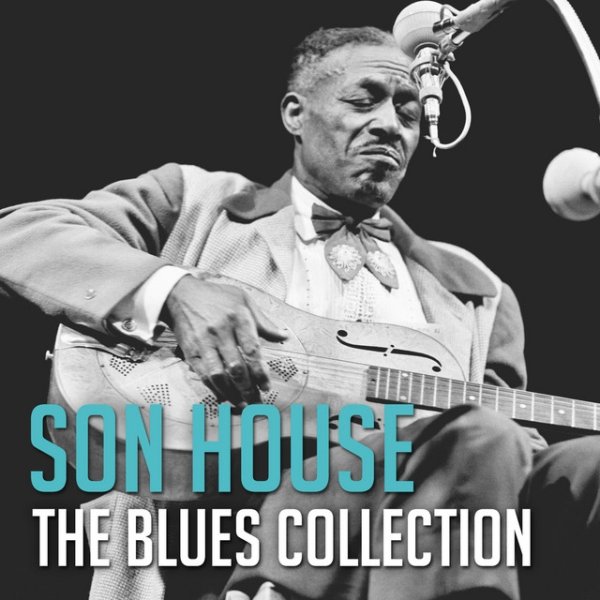 Album Son House - The Blues Collection: Son House