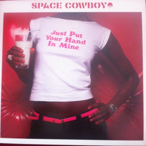 Album Space Cowboy - Just Put Your Hand in Mine