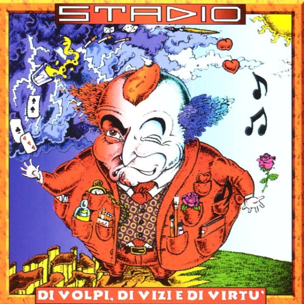 Album Stadio - Di Volpi, Di Vizi E Di Virtu