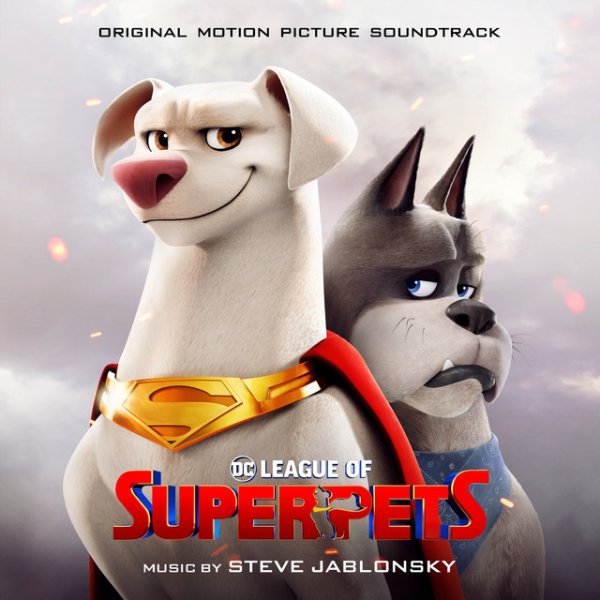 Album Steve Jablonsky - DC League of Super-Pets