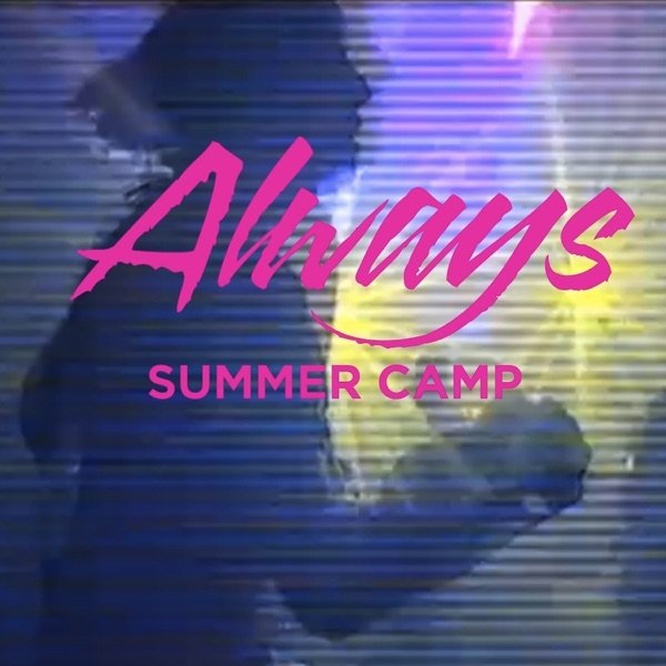 Album Summer Camp - Always