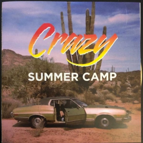 Album Summer Camp - Crazy