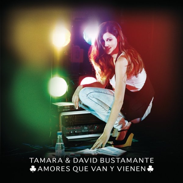 Tamara Amores Que Van Y Vienen (Dueto Con Bustamante), 2010