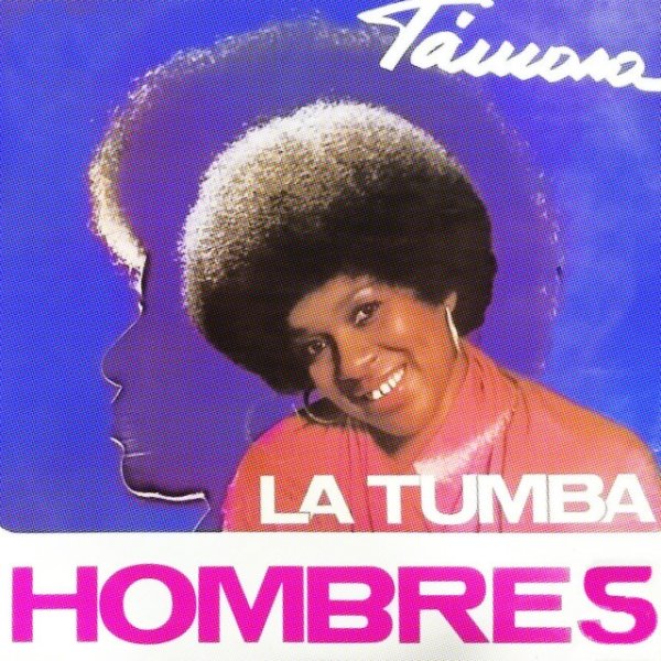 Album Tamara - La Tumba Hombres