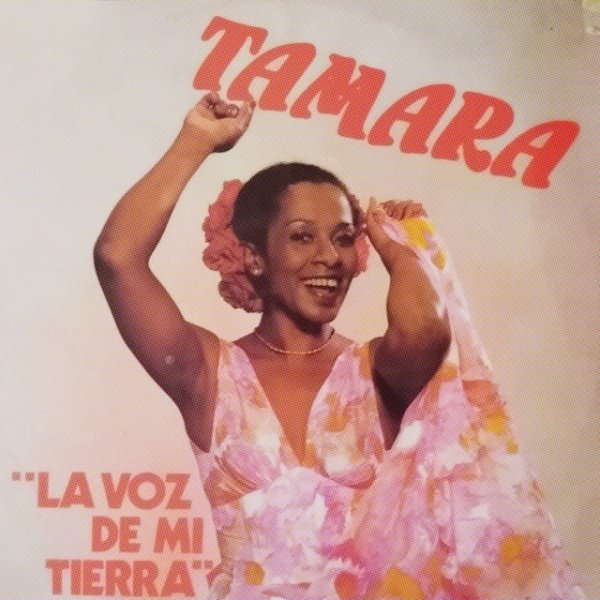Album Tamara - La Voz de Mi Tierra