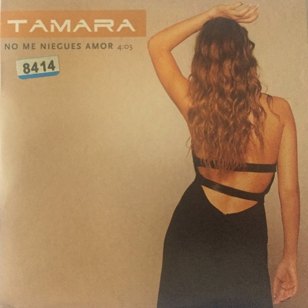 Album Tamara - No Me Niegues Amor