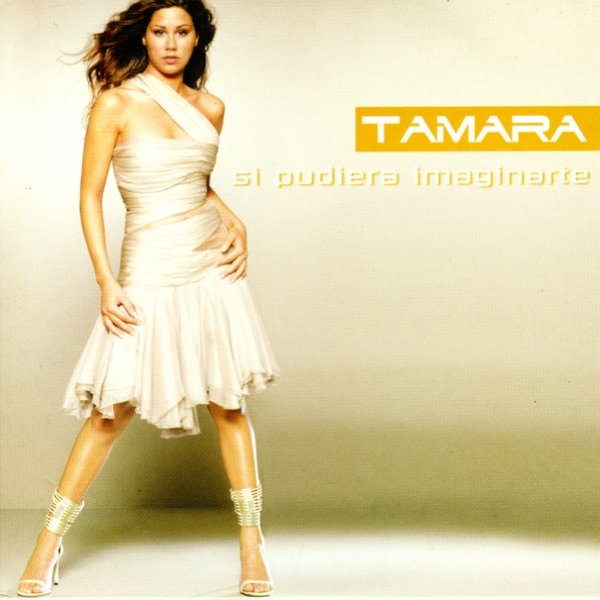 Album Tamara - Si Pudiera Imaginarte