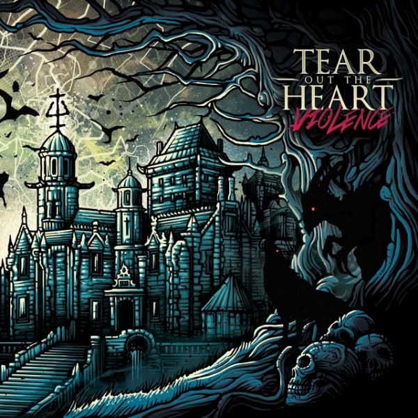 Album Tear Out the Heart - Violence