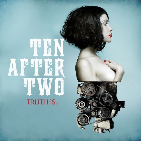 Truth Is... - album