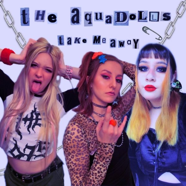 Album The Aquadolls - Take Me Away