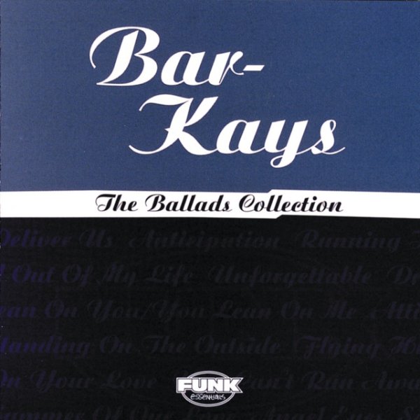 Album The Bar-Kays - Ballad Collection