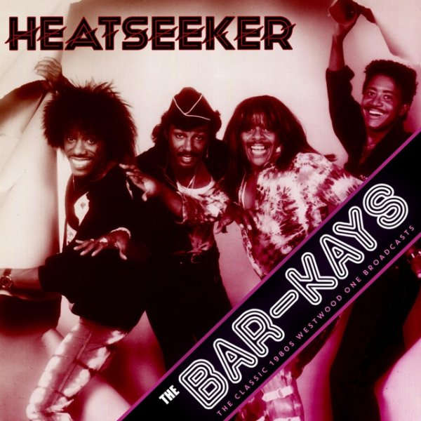 Album The Bar-Kays - Heatseeker